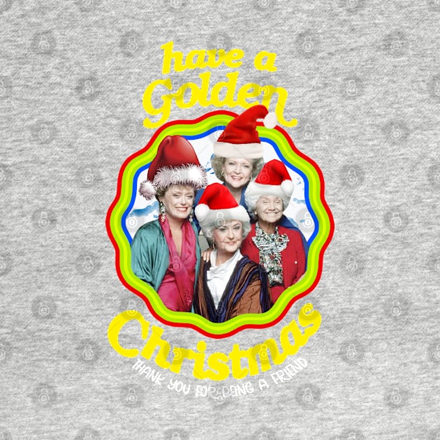 golden girls christmas by CLOSE THE DOOR PODCAST